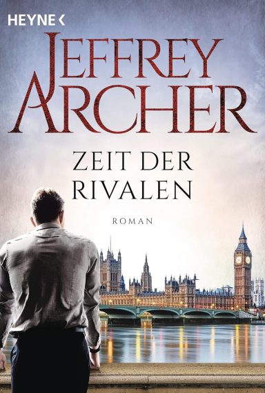 Zeit der Rivalen: Roman