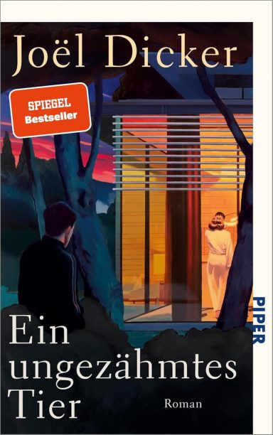 Ein ungezähmtes Tier: Roman