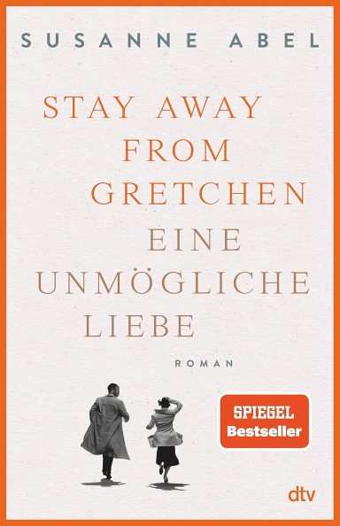Cover des Romans "Stay Away from Gretchen" von Susanne Abels mit zwei silhouettierten Personen.
