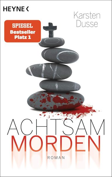 (Achtsam morden-Reihe, Band 1)