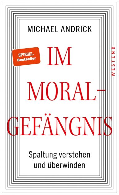 Im Moralgefängnis