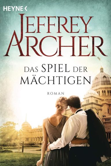 Das Spiel der Mächtigen: Roman