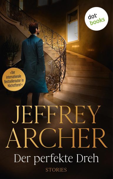 Der perfekte Dreh: Stories