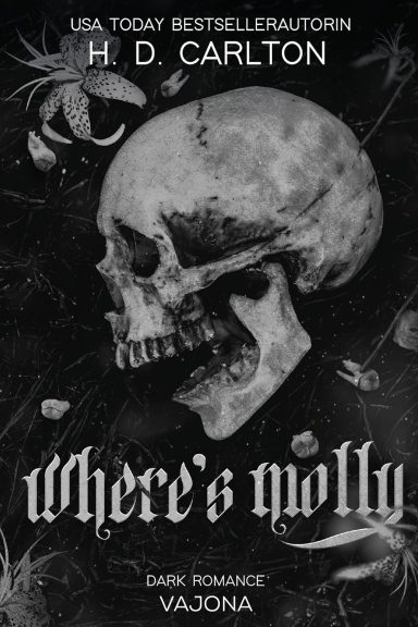 Where's Molly: DARK ROMANCE