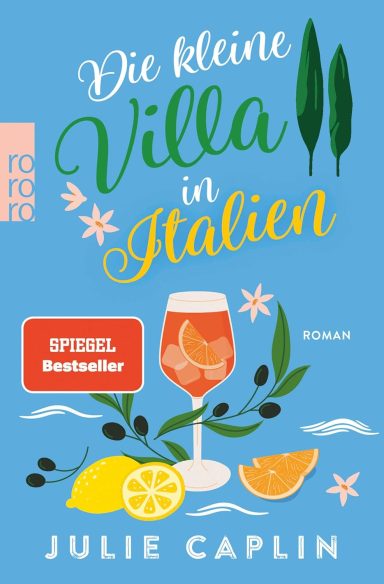 Die kleine Villa in Italien (Romantic Escapes 11)