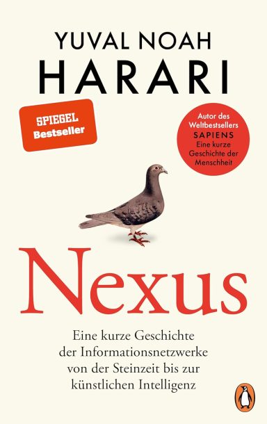 NEXUS: Eine kurze Geschichte der Informationsnetzwerke